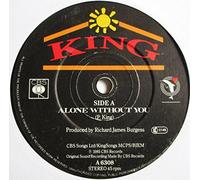King - Alone without you (1985) / Vinyl single [Vinyl-Single 7'']