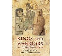 King And Warrior In Early North-West Europe