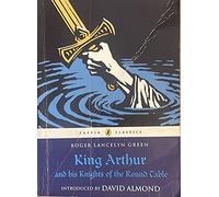 King Arthur And His Knights Of The Round