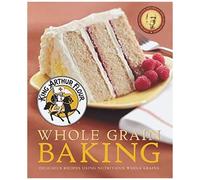 King Arthur Flour Whole Grain Baking