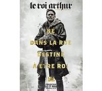 King Arthur : Legend Of The Sword – Bande originale – Sony Music