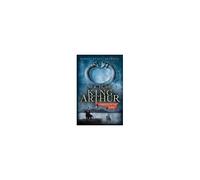 King Arthur: Warrior Of The West (King Arthur Trilogy 2)