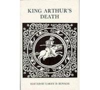 King Arthur's Death, Exeter Medieval English Texts and Studies