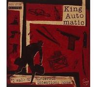 King Automatic - I Walk My Murderous Intentions Home [Import]