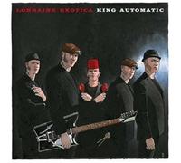 King Automatic - Lorraine Exotica