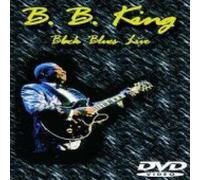 King, B.b. - Black Blues Live