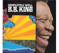 KING B B - Completely Well