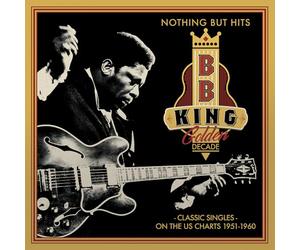 King, B.B. - Golden Decade - Nothing But Hits - Red Vinyl