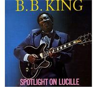 B.B. King – Spotlight on Lucille – Import