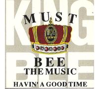 KING BEE - (Little 3'' CD Single KING BEE, 4 Tracks, Cardboard Sleeve Must Bee The Music (Radio Edit) / Must Bee The Music (Club Mix) / Havin' A Good Time (New Jack Sting) / Must Bee The Music (Breakbeat Mix) u.a.