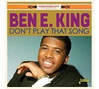 King, Ben E. - Don't Play That Song [Import]