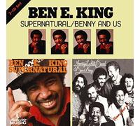 King,Ben E. - Supernatural/Benny & Us [Import]