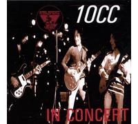 King Biscuit Flower Hour Presents in Concert by 10CC (1996-02-27)
