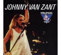 King Biscuit Flower Hour Presents in Concert by Johnny Van Zant