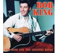 Bob King & The Country Kings