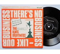 KING BROTHERS - THERE'S NO BUSINESS LIKE SHOW BUSINESS 7 INCH (7" VINYL 45) UK TUPPERWARE 1967