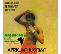 King Bucknor Jr & Afrodisk - African Woman