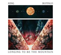 King Buffalo - Longing To Be The Mountain (1 CD)