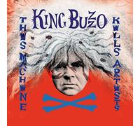 King Buzzo - This Machine Kills..
