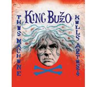 King Buzzo – This Machine Kills Artists – CD – Neuf
