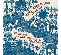 King Champion Sounds - to Awake in That Heaven of Freedom [Import]