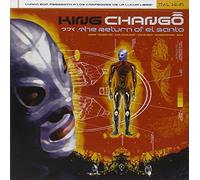 King Chango - Return of El Santo [Import]
