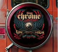 King Chrome - Ridin Shotgun [Import]