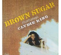 King, Clydie - Brown Sugar Featuring Clydie King (韓国盤, 紙ジャケット仕様)
