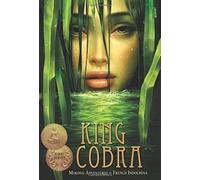 King Cobra - Mekong Adventures In French Indochina