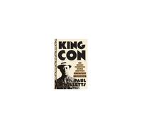 King Con: The Bizarre Adventures Of The Jazz Age's Greatest Impostor