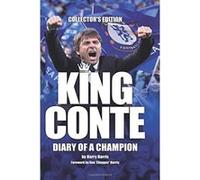 King Conte: Diary of A Champion - [Version Originale] Harry Harris, Sean Willis, Ron Chopper Harris, Paul Briggs (Auteur)