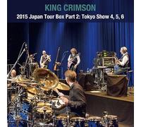 King Crimson – 2015 Japan Tour Box Part 2 : Tokyo Show 4, 5, 6 – CD SHM (2015)
