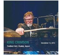 King Crimson - December 13. 2015 Festival Hall. Osaka. Japan - Shm [Compact Discs] Shm Cd, Japan - Import