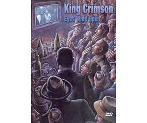 King Crimson : Eyes Wide Open
