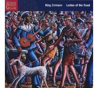 King Crimson - Ladies of The Road [Import]