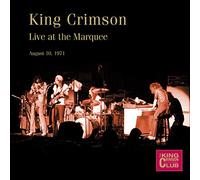 King Crimson - Live At The Marquee (August 10, 1971)