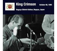 King Crimson - Show October 08. 1995 Nagoya Shimin Kaikan-SHM [Import]