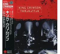 KING CRIMSON - Thrakattak [Import]
