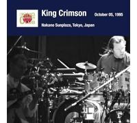 King Crimson - Tokyo Show #3 October 05 1995 Nakano Sunplaza-SHM [Import]