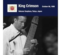 King Crimson - Tokyo Show #4 October 05 1995 Nakano Sunplaza-SHM [Import]