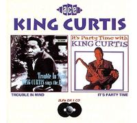 King Curtis – Trouble in Mind / It's Party Time – Import