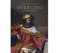 King David and the Wise Women Guercino at Waddesdon - Juliet Carey - Paul Holberton - relié - Beau livre