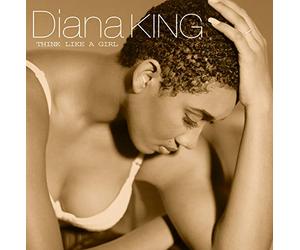 King Diana - Think Like a Girl