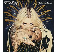 Elle King – Shake the Spirit – Vinyle LP 12" Gatefold 140 g – Import