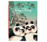 King et Kong - Alex Cousseau - Rouergue - broché - Roman junior