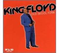 King Floyd - Old School Funk