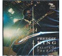 King, Freddie - Palace of The King