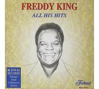 King, Freddy - All His Hits