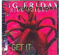 King Friday - King Friday Get It