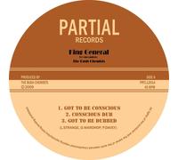 King General & Bush Chemists Got to Be Conscious (Vinyl) 12" EP
